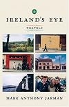 Ireland's Eye: Travels