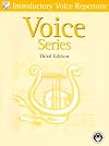 Voice Series, Third Edition: Introductory Voice Repertoire