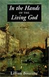 In the Hands of the Living God