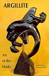 Argillite: Art of the Haida