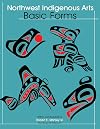 Northwest Native Arts: Basic Forms