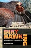Dirt Hawking: A Rabbit and Hare Hawker's Guide