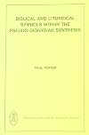 Biblical and liturgical symbols within the Pseudo-Dionysian synthesis