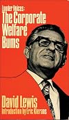 Louder Voices: The Corporate Welfare Bums