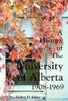 A History of the University of Alberta