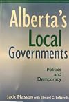 Alberta's Local Governments: Politics and Democracy