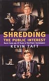 Shredding the Public Interest: Ralph Klein and 25 Years of One-Party Government