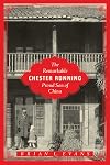 The Remarkable Chester Ronning: Proud Son of China