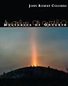 Mysteries of Ontario - John Robert Colombo