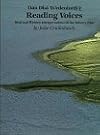 Reading Voices: Dan Dha Ts'Edenintth'E : Oral and Written Interpretations of the Yukon's Past