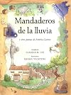 Mandaderos de la lluvia: y otra poemas de America Latina (Spanish Edition)