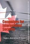 Campaigns for international security : Canada's defence policy at the turn of the century