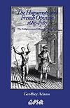 The Huguenots and French Opinion, 1685-1787: The Enlightenment Debate on Toleration (Editions Sr, Vol. 12)
