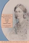 Florence Nightingale’s Theology: Essays, Letters and Journal Notes: Collected Works of Florence Nightingale, Volume 3