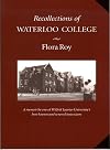 Recollections of Waterloo College