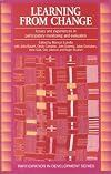Learning from Change: Issues and Experiences in Participatory Monitoring and Evaluation