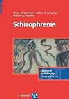 Schizophrenia (Advances in Psychotherapy: Evidence-Based Practice)