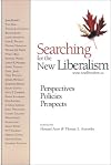 Searching for the New Liberalism: Perspectives, Policies, Prospects