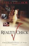 Reality Check: A Survival Manual for Christians in the Workplace