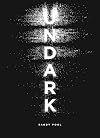 Undark: An Oratorio