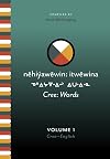 Cree: Words, 2 Volume Set