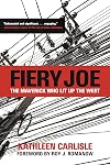 Fiery Joe: The Maverick Who Lit Up The West