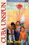 Cuba Unspun