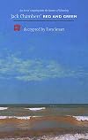 Jack Chambers' Red and Green : an artist's inquiry into the nature of meaning