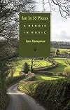 Jan in 35 Pieces: A Memoir in Music