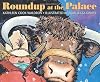 Roundup at the Palace (Northern Lights Books for Children)