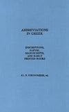 Abbreviations in Greek: Inscriptions, Papyri, Manuscripts and Early Printed Books