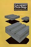 GaAs MESFET Circuit Design (Materials Science Library)