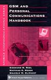 GSM and Personal Communications Handbook (Artech House Mobile Communications)