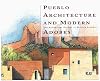 Pueblo Architecture and Modern Adobes: The Residential Designs of William Lumpkins