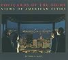 Postcards of the Night: Views of American Cities