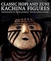 Classic Hopi and Zuni Kachina Figures