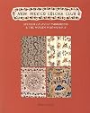New Mexico Colcha Club: Spanish Colonial Embroidery & the Women Who Saved It