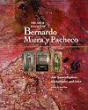 The Art & Legacy of Bernardo Miera y Pacheco: New Spain's Explorer, Cartographer, and Artist