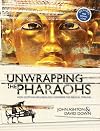 Unwrapping the Pharaohs: How Egyptian Archaeology Confirms the Biblical Timeline