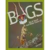 Bugs Big & Small God Made Them All