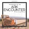 Building of the Ark Encounter, The