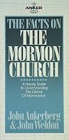 The Facts on the Mormon Church