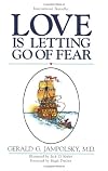 Love Is Letting Go of Fear