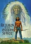 Return of the Indian Spirit