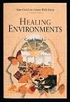 Healing Environments: Your Guide to Indoor Well-Being
