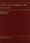 Tort And Injury Law (Carolina Academic Press Law Casebook)