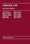 Theater Law: Cases and Materials