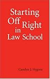 Starting Off Right in Law School