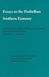 Essays on the Postbellum Southern Economy (Walter Prescott Webb Memorial Lectures)