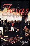 The Texas Revolutionary Experience